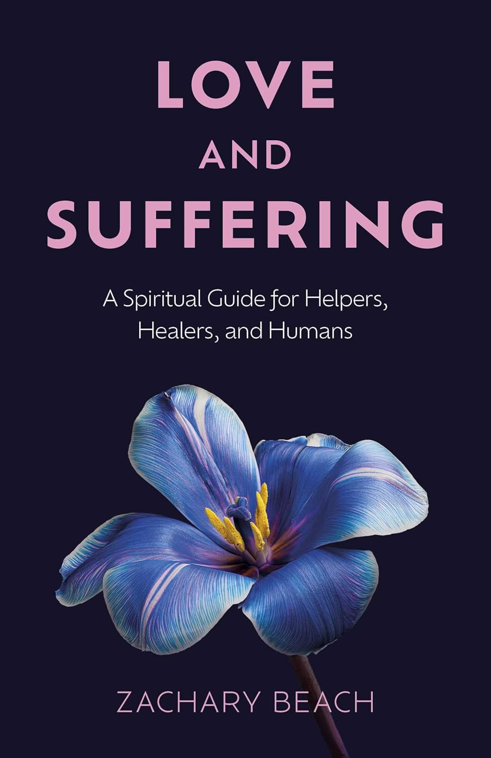 Love and Suffering